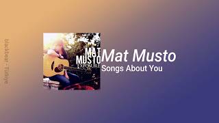 Mat Musto - Songs About You