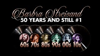 Barbra Streisand - 50 Years and Still #1