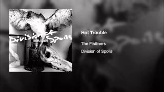 Hot Trouble