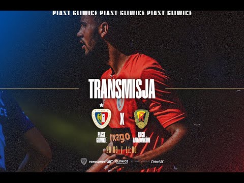 LIVE | MECZ: PIAST II GLIWICE -RUCH RADZIONKÓW  | 24. KOLEJKA IV LIGA "I LIGA ŚLĄSKA" 11:00 |