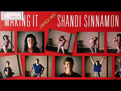 Shandi Sinnamon - Making It (Dance Mix) Japan 12inch Single // 1985