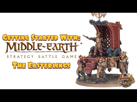 Getting Started With Middle-Earth SBG: The Easterlings