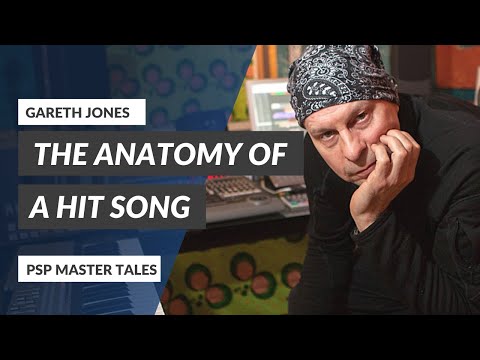 Less Is More: The Anatomy Of A Hit Song with Gareth Jones | PSP Master Tales
