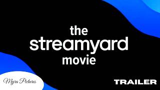 The StreamYard Movie Trailer (2026)  | Myra Pictures