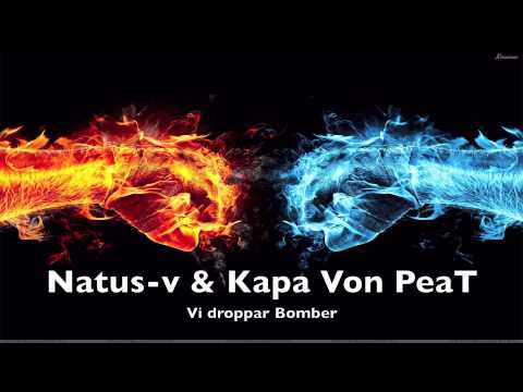 Natusv & Kapa Von PeaT ( mixtape / netplay TeaserTrack ) Vi Droppar Bomber