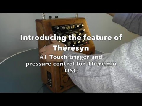 Theresyn Teaser #1 Touch Pad Cnntrol