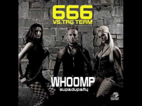 666 vs. tag team - whoomp (brooklyn bounce remix)