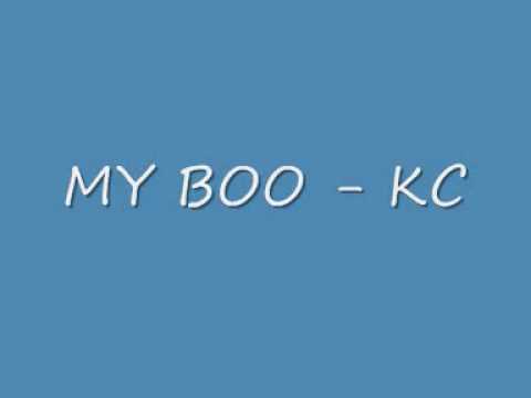 MY BOO - KC