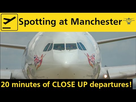20 minutes of AMAZING CLOSE UP departures - Manchester Airport (MAN)