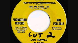 Lou Rawls - " Dead End Street "
