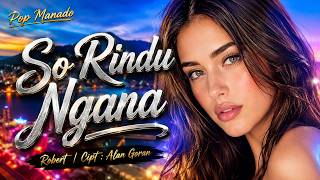 Download lagu Pop Manado Terbaru 2026 | So Rindu Ngana 🔥 Full Bass Viral TikTok mp3 Download lagu Pop Manado Terbaru 2026 | So Rindu Ngana 🔥 Full Bass Viral TikTok mp3