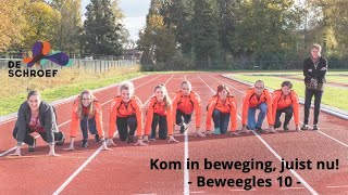 Kom in beweging, juist nu! - Beweegles 10 -