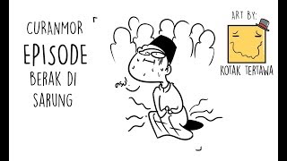 Download lagu Curanmor (Curahan Perasaan dan Humor) - Berak di Sarung mp3 Download lagu Curanmor (Curahan Perasaan dan Humor) - Berak di Sarung mp3