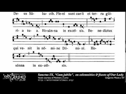Sanctus IX from Missa IX Cum jubilo , Gregorian Chant