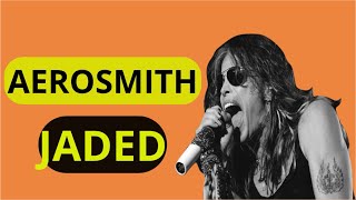 Download lagu AEROSMITH JADED ('LYRICS') mp3