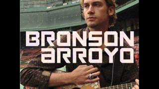 Bronson Arroyo - Pardon Me