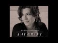 Amy Grant - Not Giving Up