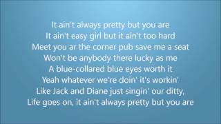 Logan Mize-Ain&#39;t Always Pretty