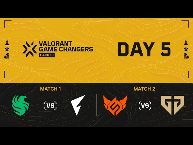 FL vs. FLC / FSU vs. GEN — VCT Game Changers Pacific — Day 5