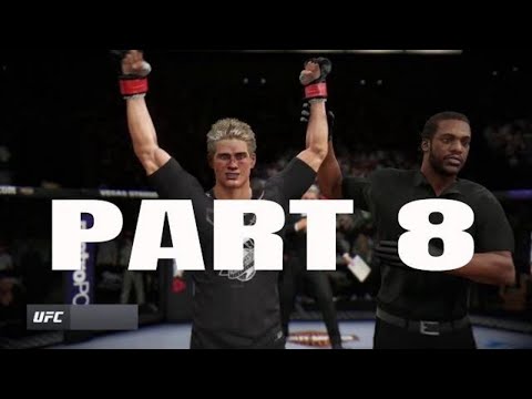 UFC 3 Light Heavyweight Career Mode Walkthrough Part 8 Lets'Play