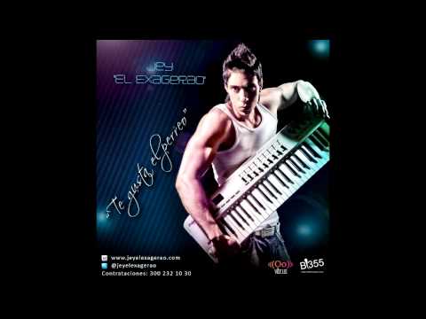 Jey 'El Exagerao' - Te Gusta El Perreo (MBN Records) HD