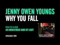 Jenny Owen Youngs - Why You Fall (Official Album ...