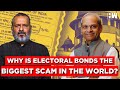 LIVE: Why Electoral Bonds Is The Biggest Scam Globally | Parakala Prabhakar | Sujit Nair