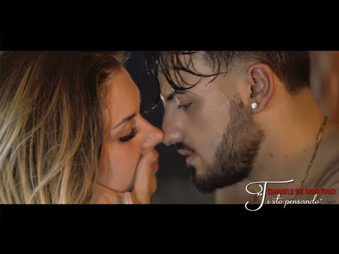Daniele De Martino - Ti sto pensando (Ufficiale 2020)