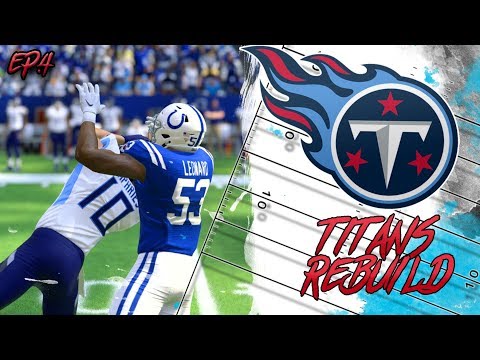 A Realistic Rebuild Of The Tennessee Titans | Madden 20 | EP.4