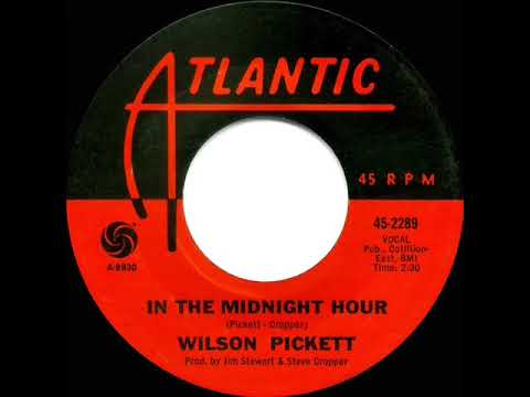 1965 HITS ARCHIVE: In The Midnight Hour - Wilson Pickett (#1 R&B hit)