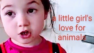 A little girls love for animals Video
