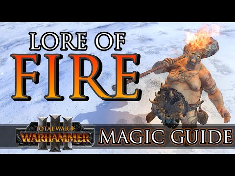 Lore of Fire Magic Guide! - Warhammer 3