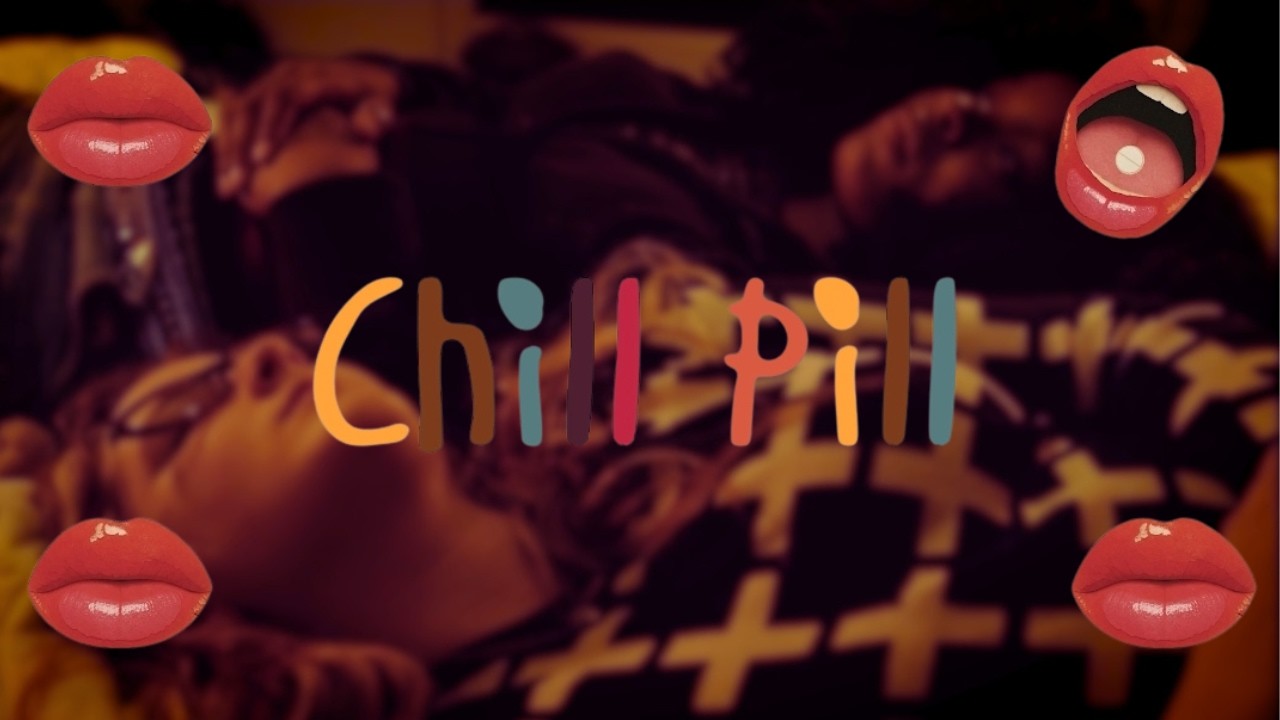 CHILL PILL (Student Short Film, Read Desc)
