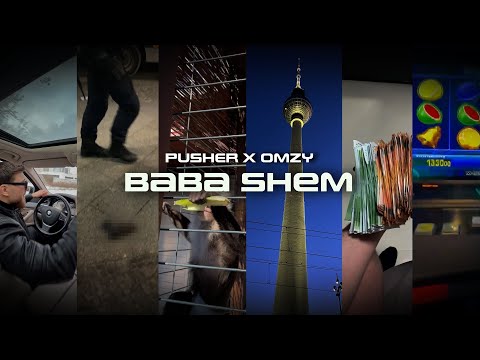 PUSHER x OMZY - BABA SHEM