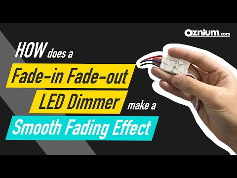 Oznium Fade-in Fade-out LED dimmer