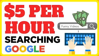 Earn Per Hour Searching Google - For Beginners