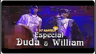 ESPECIAL MC'S WILLIAM & DUDA (Raps Ao Vivo) By RANIELE DJ