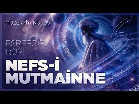 Nefsi Mutmainne - 6. Bölüm - 🎧 Sesli Kitap