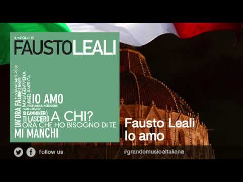 Fausto Leali - Io amo