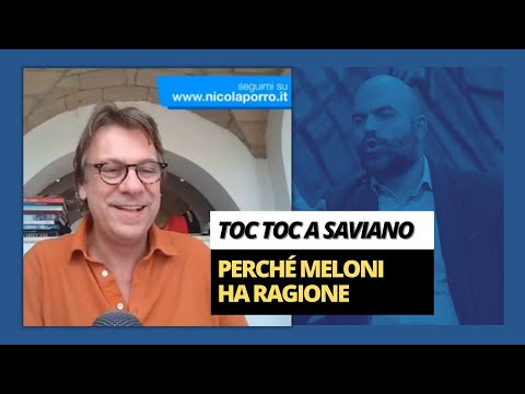 Toc toc a Saviano: perché Meloni ha ragione - Zuppa di Porro 29 nov 2022