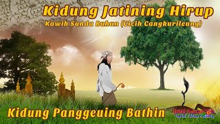 Download lagu Kidung Jatining Hirup 🎵 Panggeuing Bathin 🔊 Cicih Cangkurileung mp3 Download lagu Kidung Jatining Hirup 🎵 Panggeuing Bathin 🔊 Cicih Cangkurileung mp3