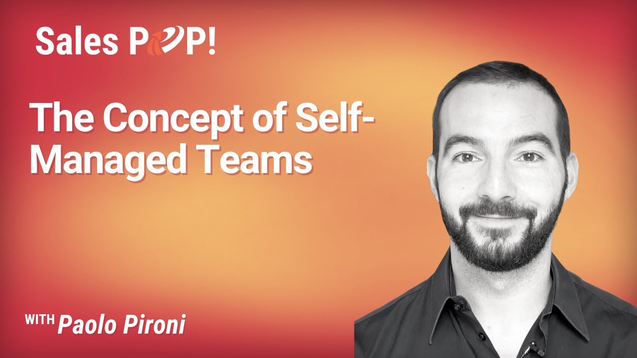 The Concept of Self-Managed Teams with Paolo Pironi - YouTube