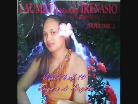 Laumata Meaalofa Ikenasio Vol2 - Tagi a le Pagota