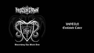 Frozen Dawn - Unearthing The Black Arts - Wotan - Enslaved cover