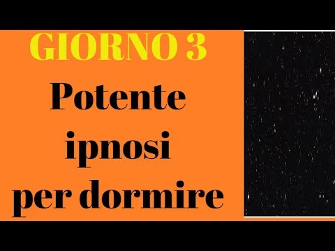 POTENTE autoipnosi per dormire e rilassarsi///giorno 3//