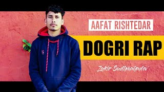 Aafat Ristedaar | Dogri Rap Music Video
