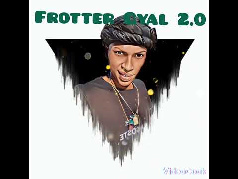 Frotter Gyal 2.0 _Young Natty X Mii Geul- Rii Ck .2k22
