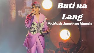 Buti na Lang by KZ Tandingan | Mr. Music Jonathan Manalo Concert