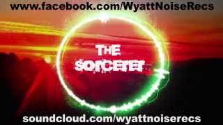 Rich Raw - The Sorcerer (Wyatt Noise Recordings)