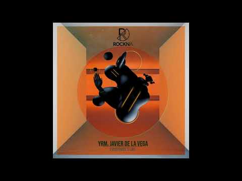YRM, Javier de la Vega - Everybody´s Like (Original Mix)